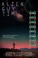 Watch Alien Guy Tim (Short 2020) Movies123