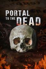 Watch Portal to the Dead Movies123