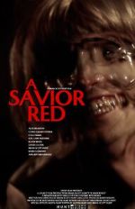 Watch A Savior Red Movies123
