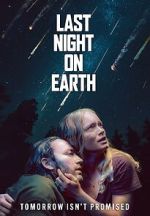 Watch Last Night on Earth Movies123