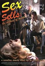 Watch Sex Sells: The Making of \'Touché\' Movies123