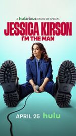 Watch Jessica Kirston: I\'m the Man (TV Special 2025) Movies123