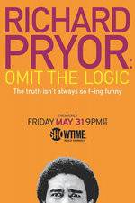 Watch Richard Pryor: Omit the Logic Movies123