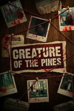 Watch Creature of the Pines Movies123