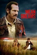 Watch Mean Dreams Movies123