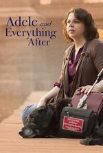 Watch Adele and Everything After Movies123
