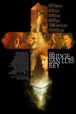 Watch The Bridge of San Luis Rey Movies123