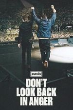 Watch Oasis: Don\'t Look Back in Anger Movies123