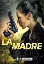 Watch La Madre Movies123