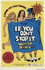 Watch If You Don\'t Stop It... You\'ll Go Blind!!! Movies123