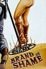 Watch Brand of Shame Movies123