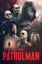 Watch The Patrolman Movies123
