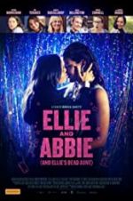 Watch Ellie &amp; Abbie (&amp; Ellie\'s Dead Aunt) Movies123