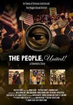 Watch The People, United! A Cinematic Diary Movies123