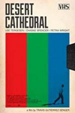 Watch Desert Cathedral Movies123