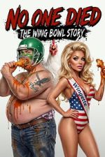 Watch No One Died: The Wing Bowl Story Movies123