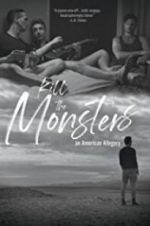 Watch Kill the Monsters Movies123