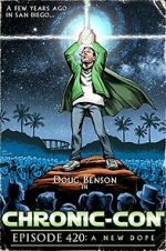 Watch Chronic-Con, Episode 420: A New Dope Movies123