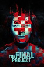 Watch The Final Project Movies123