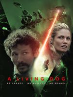 Watch A Living Dog Movies123