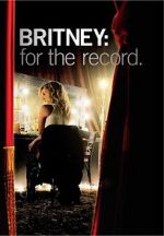 Watch Britney: For the Record Movies123