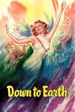 Watch Down to Earth Movies123