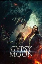 Watch Gypsy Moon Movies123
