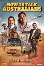 Watch How to Talk Australians: The Movie Movies123