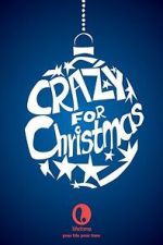 Watch Crazy for Christmas Movies123