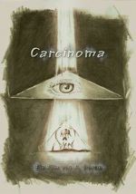 Watch Carcinoma Movies123