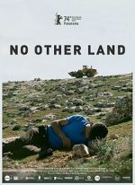 Watch No Other Land Movies123