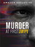Watch Murder at First Swipe Movies123