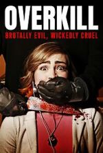 Watch Overkill Movies123