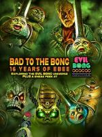 Watch Bad to the Bong: 16 Years of Ebee Movies123