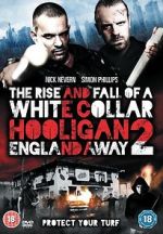 Watch The Rise and Fall of a White Collar Hooligan 2 Movies123