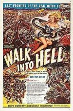 Watch Walk Into Hell Movies123