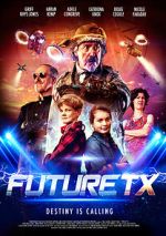 Watch Future TX Movies123