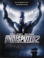 Watch Undisputed 2: Last Man Standing Movies123