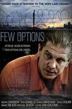 Watch Few Options, All Bad Movies123