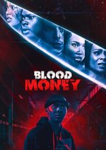 Watch Blood Money Movies123