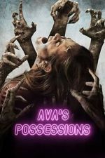 Watch Ava\'s Possessions Movies123