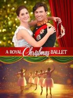 Watch A Royal Christmas Ballet Movies123