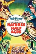 Watch Nature\'s Half Acre Movies123
