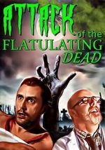 Watch Attack Of The Flatulating Dead Movies123