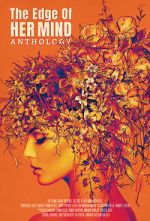 Watch The Edge of Her Mind Anthology Movies123