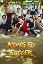 Watch Kung Fu Soccer Movies123