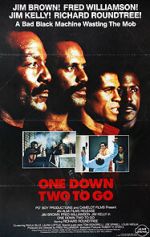 Watch One Down, Two to go Movies123