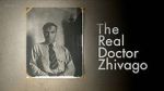 Watch The Real Doctor Zhivago Movies123