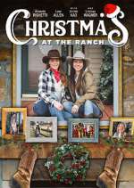 Watch Christmas at the Ranch Movies123