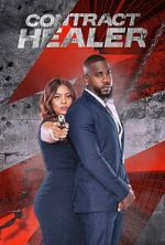Watch Contract Healer Movies123
